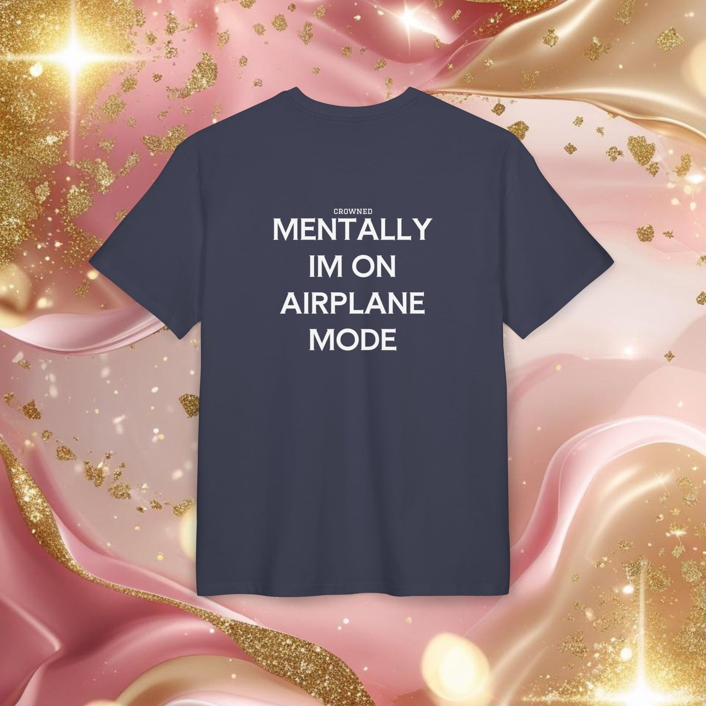 "MENTALLY IM ON AIRPLANE MODE"