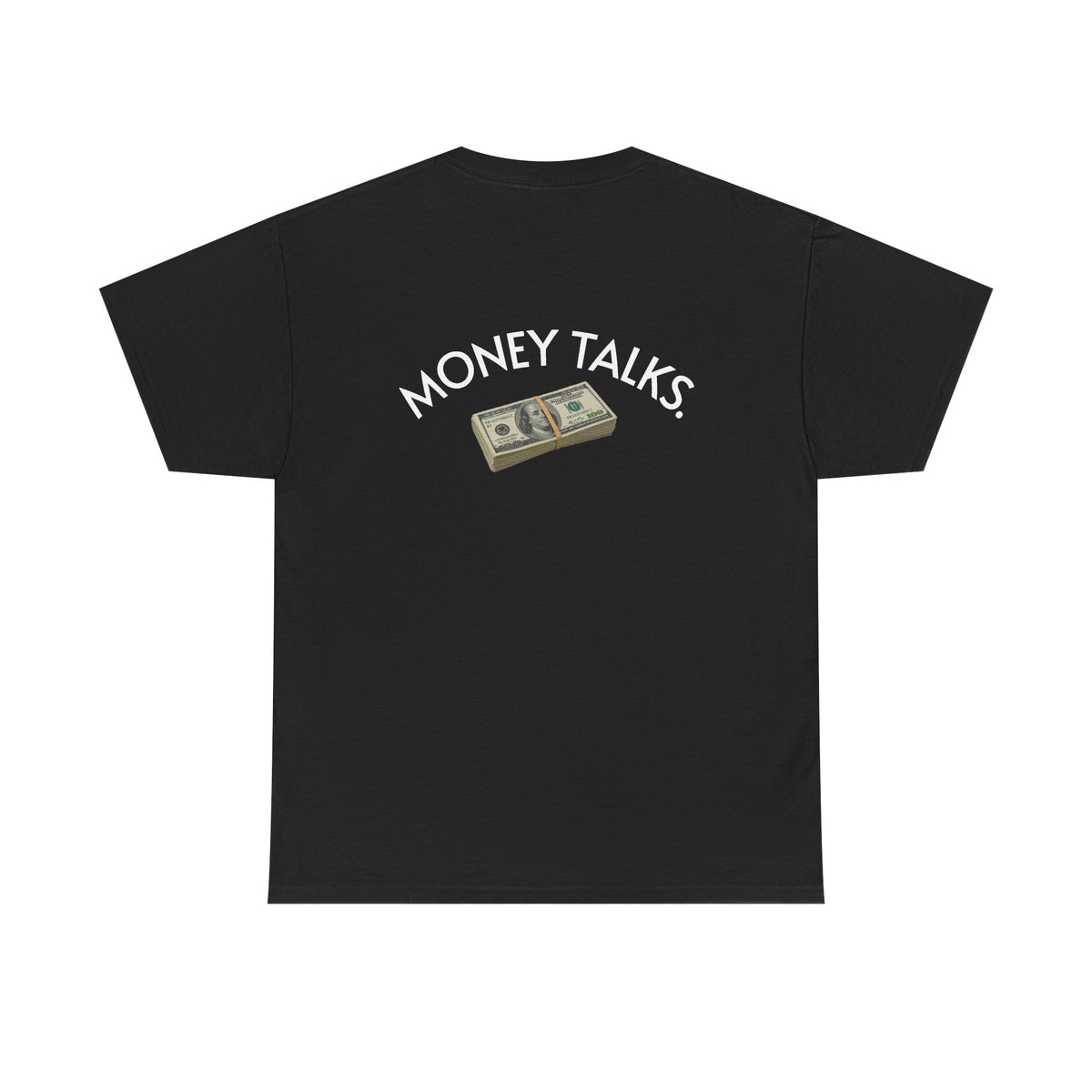 MONEY TALKS TEE