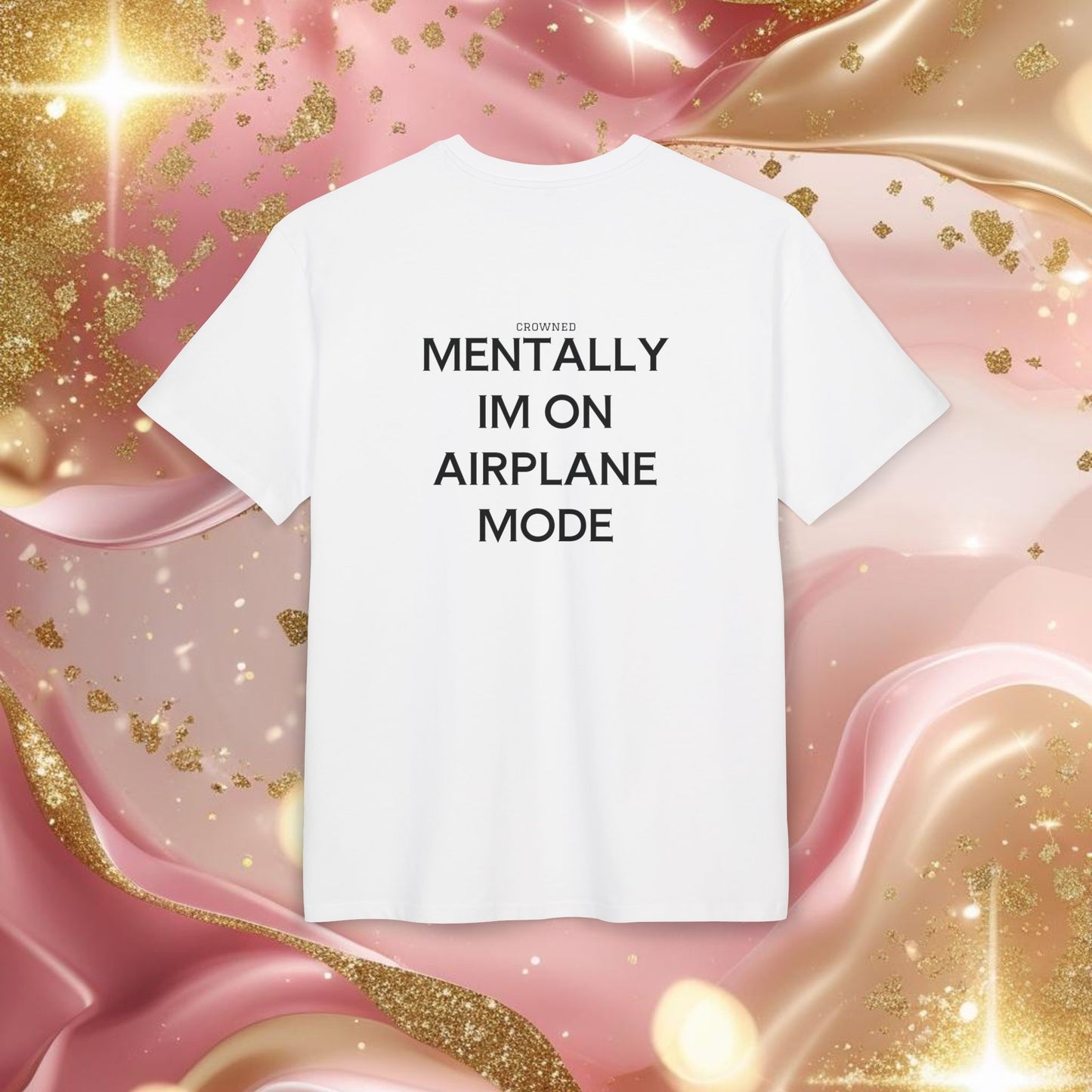 "MENTALLY IM ON AIRPLANE MODE"